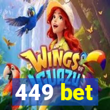 449 bet